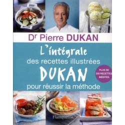 L'intégrale des recettes illustrées Dukan